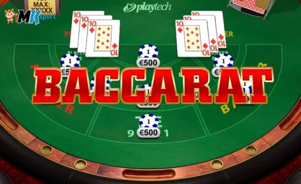 Tổng quan về game bài Baccarat tại Mksport